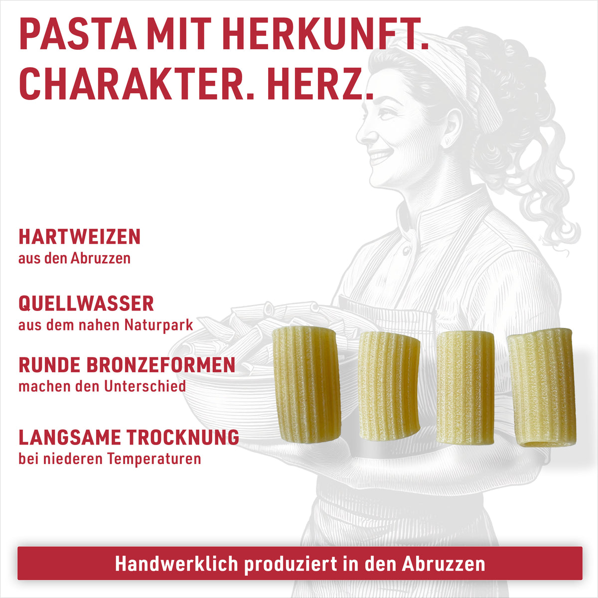 Mezzi Rigatoni: Wasser aus dem Majella-Nationalpark, runde Bronzeformen, 36 bis 48 Stunden langsam getrocknet